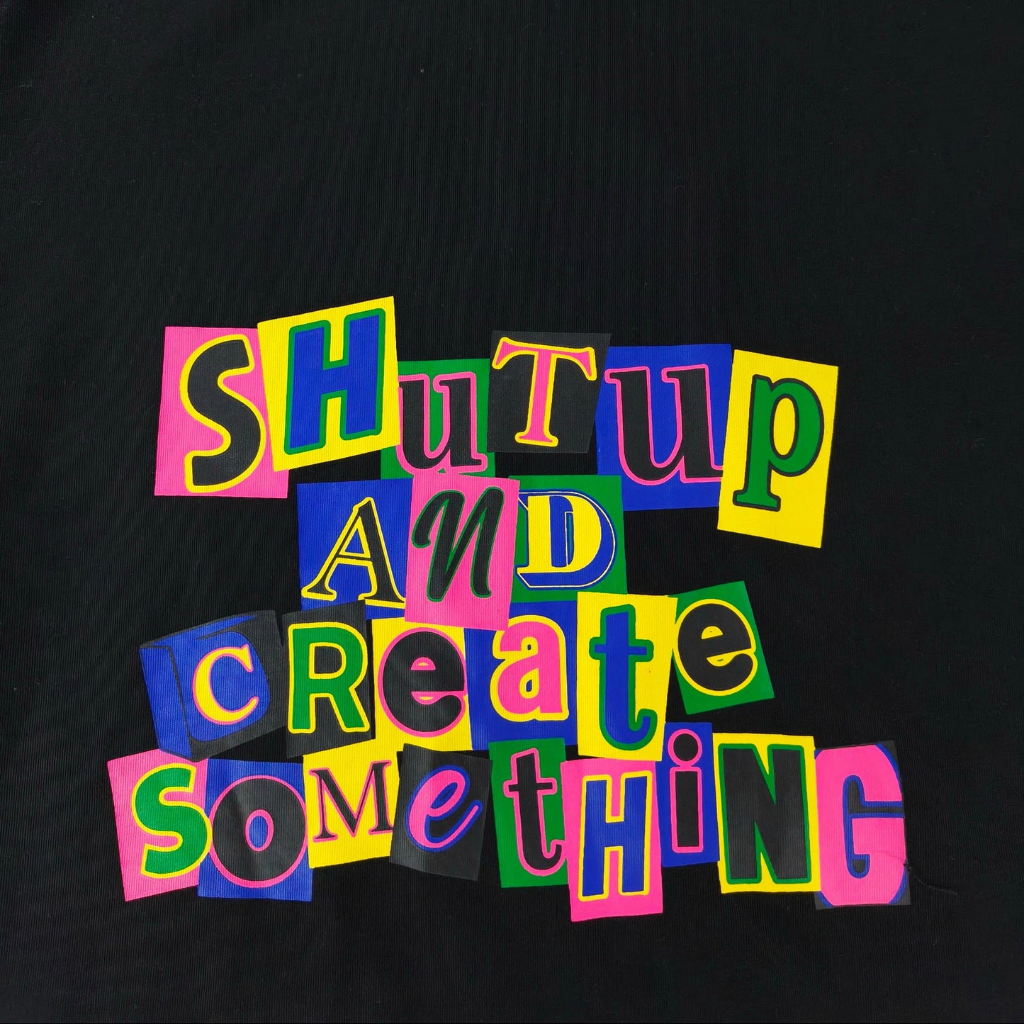 SHUT UP AND CREATE TEE